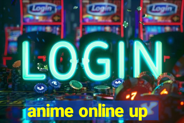 anime online up